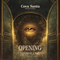 Cova Santa Opening Party